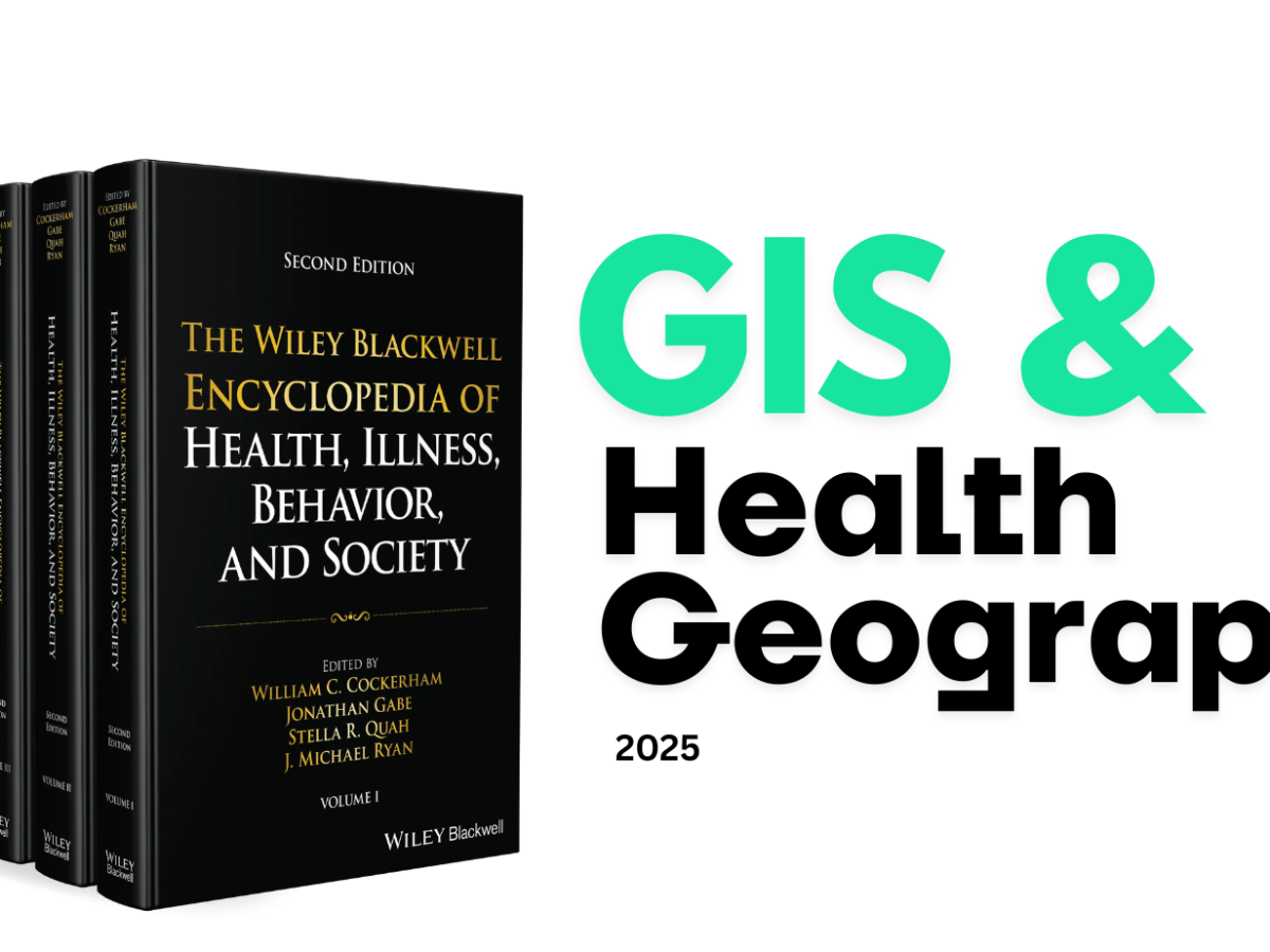 Understanding GIS and Health Geography in Dr. Kolak’s New&nbsp;Publication