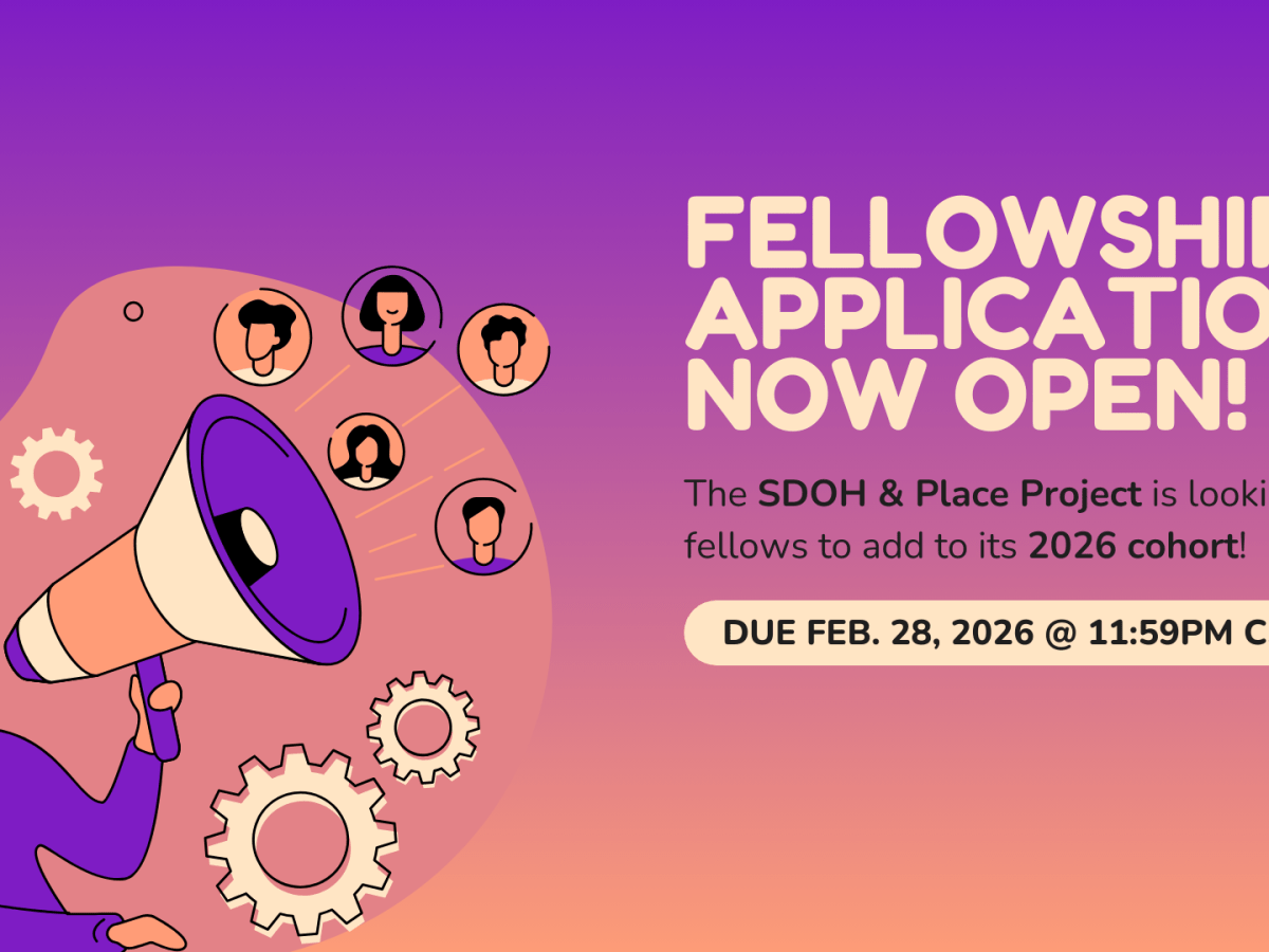 SDOH & Place Fellowship—Call for Applications&nbsp;2026