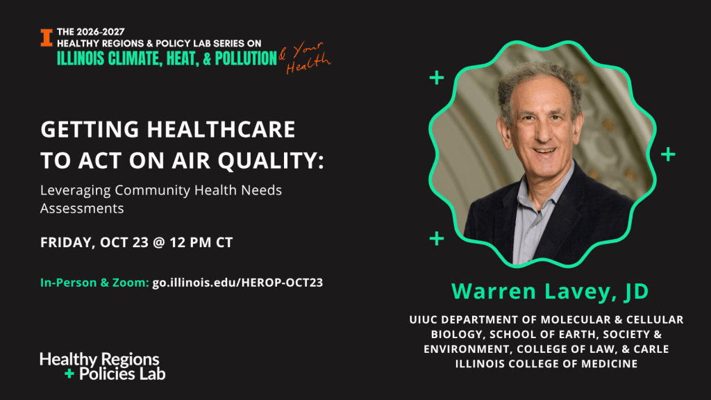Event promotional graphic for a discussion on healthcare and air quality featuring Warren Lavey, JD, highlighting the date and time for the session, as well as its in-person and Zoom participation options.